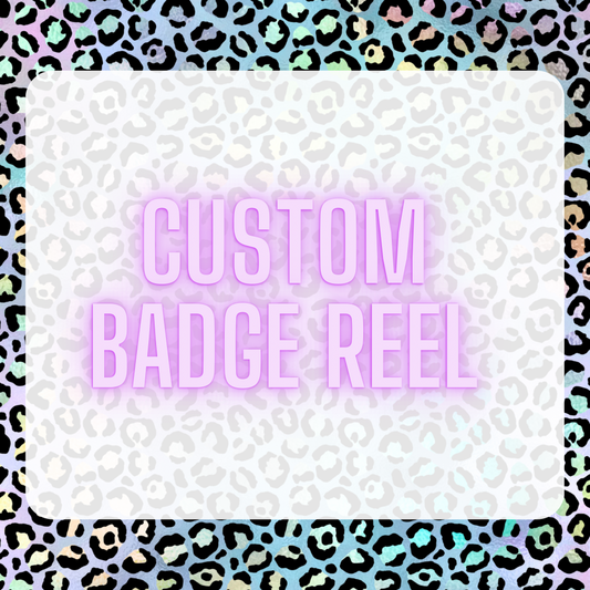 Custom Badge Reel