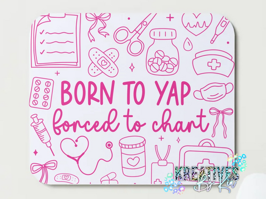 Born to Yap Mousepad
