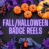 Fall/Halloween Badge Reels