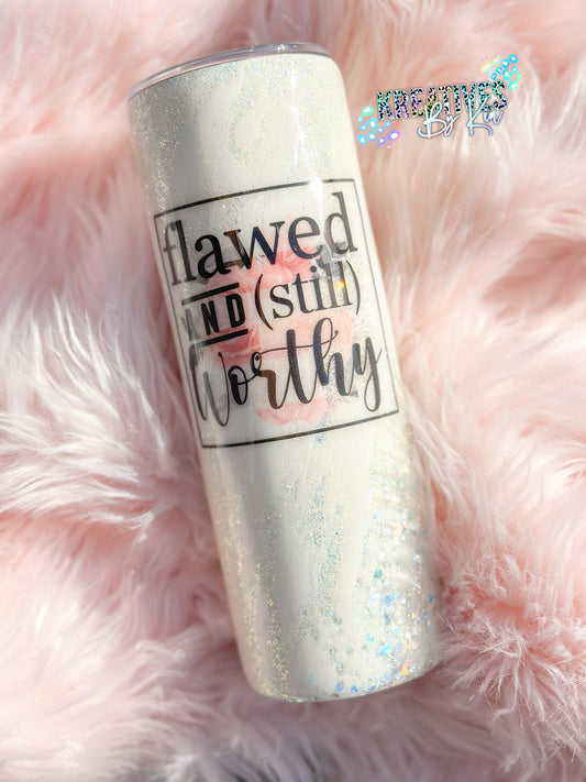 Flawed but Worthy